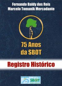 75 Anos da SBOT